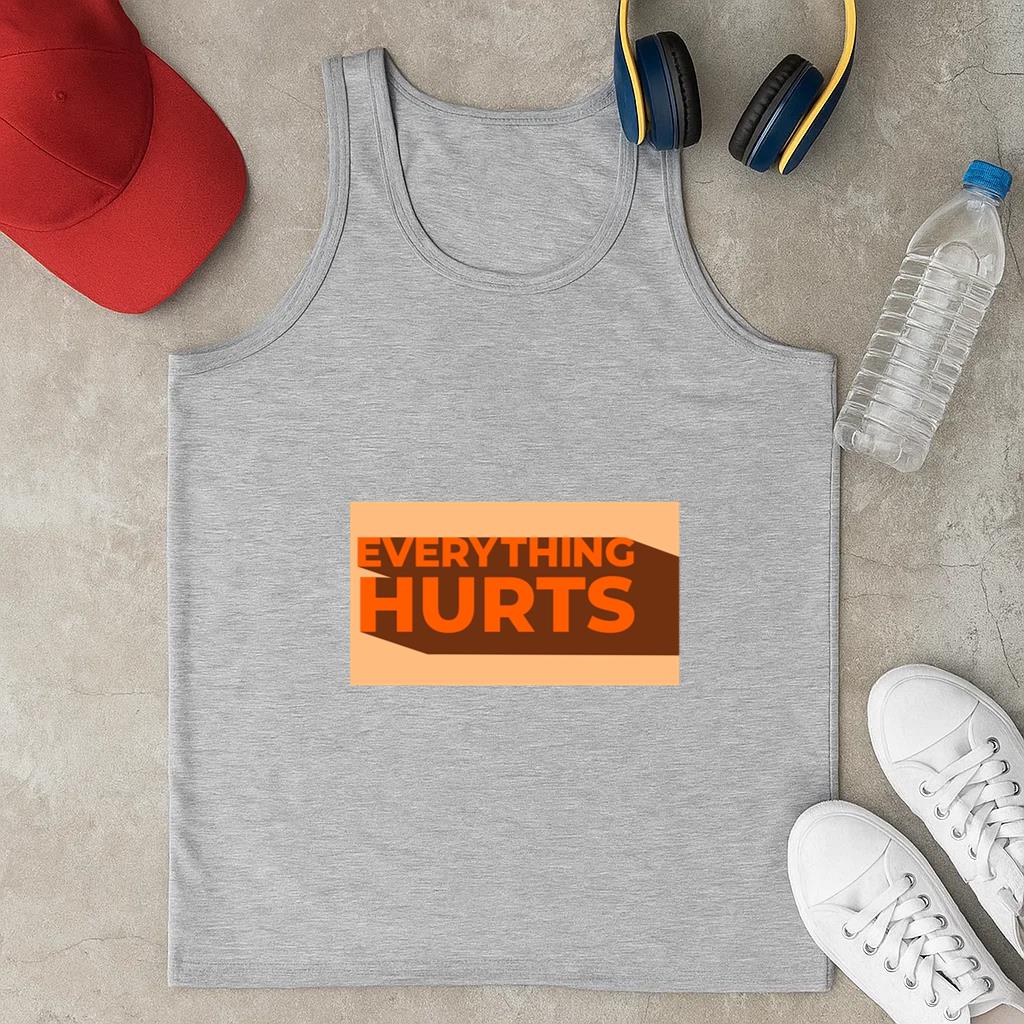 Everything Hurts Sports Joke Classic Unisex Tank Top